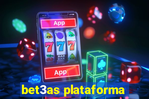 bet3as plataforma